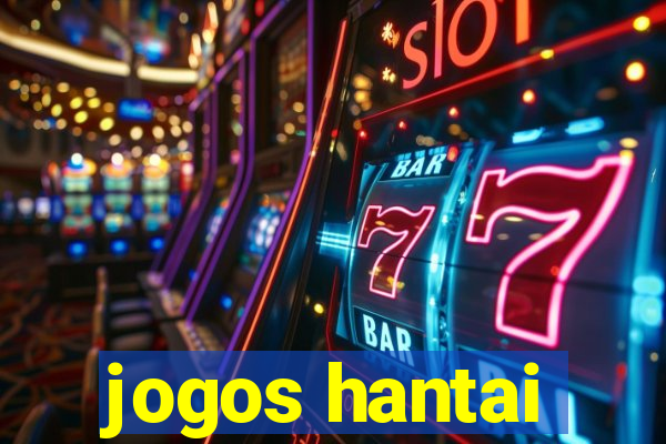 jogos hantai